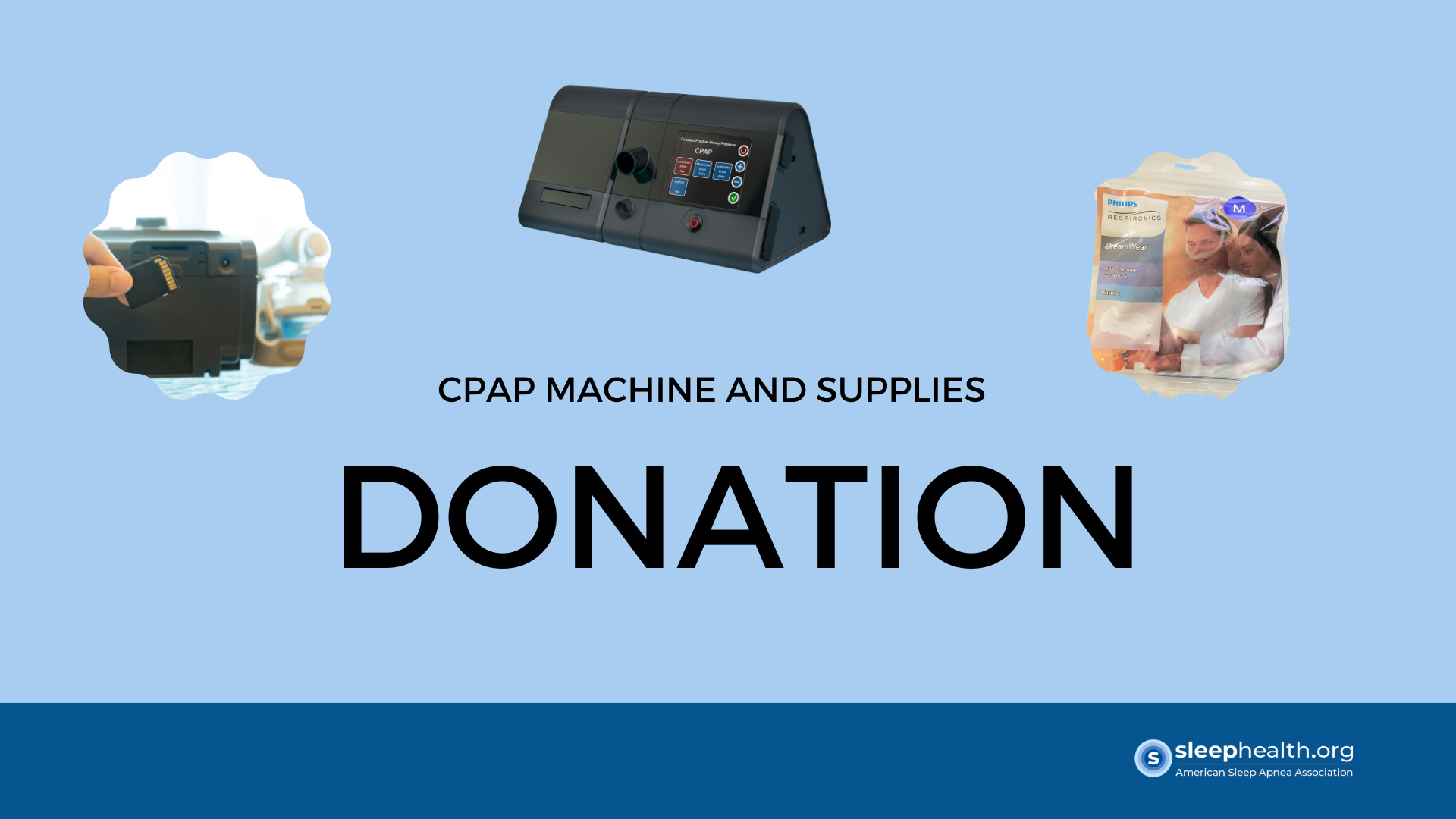 CPAP Machine And Supplies Donation SleepHealth